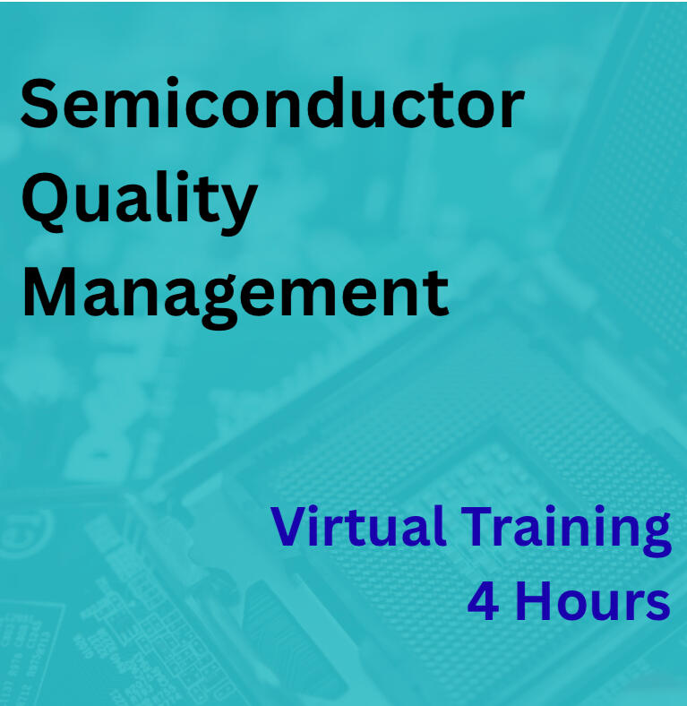 Semiconductor Quality Management
